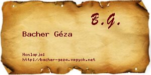 Bacher Géza névjegykártya